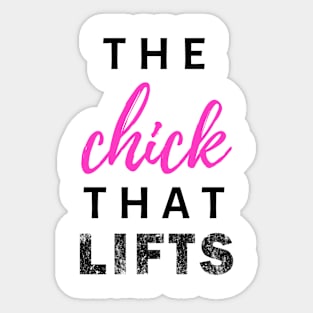 The Chick That Lifts Sticker